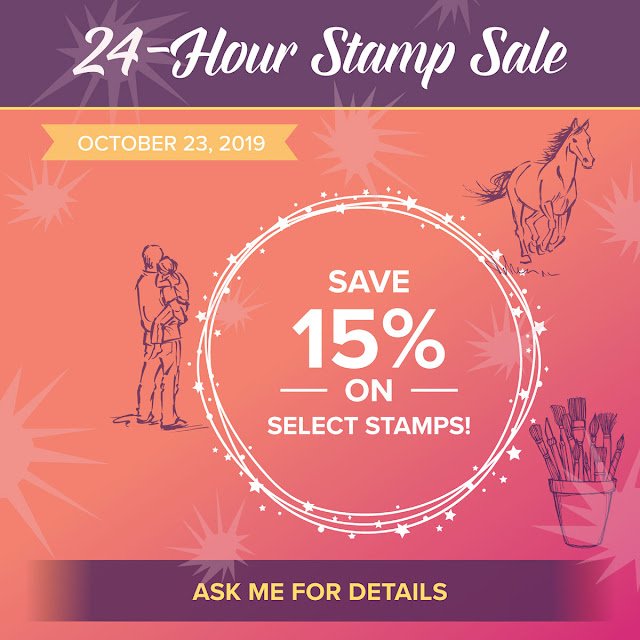 24-Hour FLASH Sale!  15% off Select Stamp Sets!