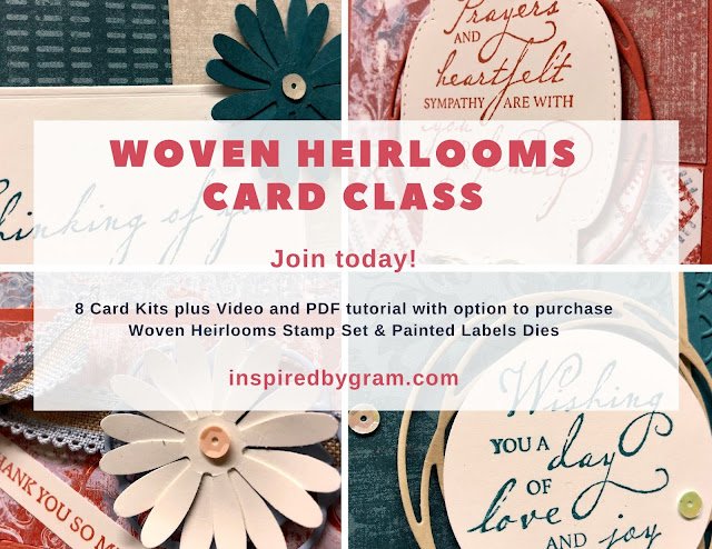 Woven Heirlooms Card Class Offering Just for You!