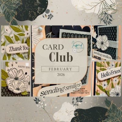 February Card Club Featuring Lovely Arrangements